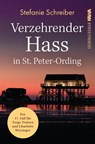 Verzehrender Hass in St. Peter-Ording - Stefanie Schreiber - 9783986602482