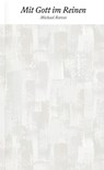 Mit Gott im Reinen - Michael Reeves - 9783986650735