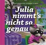 Julia nimmt's nicht so genau - Edward Welch - 9783986651954