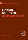 Einander schützen - Bobby Jamieson - 9783986652609