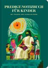 Predigt-Notizbuch für Kinder - Verbum Medien - 9783986655556