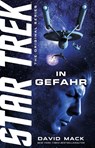 Star Trek - The Original Series: In Gefahr - David Mack - 9783986663384