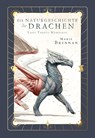 Lady Trents Memoiren - Die Naturgeschichte der Drachen 1 Neue Edition - Marie Brennan - 9783986668013