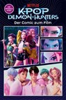 KPop Demon Hunters: Der Comic zum Film -  - 9783986668693
