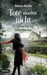 Tote morden nicht - Rebecca Michéle - 9783986720001