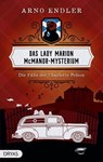 Das Lady Marion McManor-Mysterium - Arno Endler - 9783986721060
