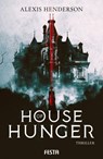 House of Hunger - Alexis Henderson - 9783986761417
