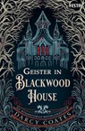 Geister in Blackwood House - Darcy Coates - 9783986761707