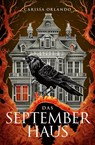 Das Septemberhaus - Carissa Orlando - 9783986761950