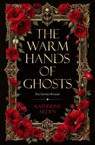 The Warm Hands of Ghosts - Katherine Arden - 9783986762698