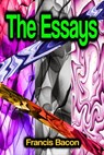 The Essays - Francis Bacon - 9783986772741