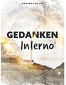 Gedankeninferno - Andreas Meyer - 9783986775544