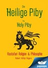 Die Heilige Piby The Holy Piby - Robert Athlyi Rogers - 9783986776725