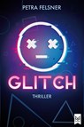 Glitch - Entkommst du dem Spiel? - Petra Felsner - 9783986790851