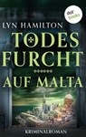 Todesfurcht auf Malta - Lyn Hamilton - 9783986902438