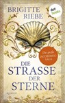Die Straße der Sterne - Brigitte Riebe - 9783986904319