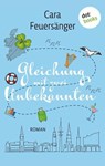 Gleichung mit zwei Unbekannten - Cara Feuersänger - 9783986905941