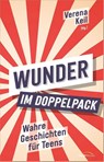 Wunder im Doppelpack - Verena Keil - 9783986950637