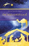 Das Weihnachtskamel - Christa Spilling-Nöker - 9783987001062