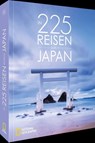 225 Reisen durch Japan - Matthias Reich ; Fritz Schumann - 9783987011481