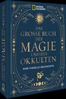 Das große Buch der Magie und des Okkulten - Geographic National - 9783987011542