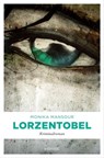 Lorzentobel - Monika Mansour - 9783987070365