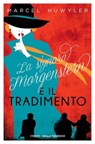 La signora Morgenstern e il tradimento - Marcel Huwyler - 9783987070686