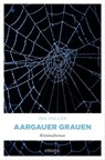 Aargauer Grauen - Ina Haller - 9783987071102