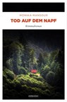 Tod auf dem Napf - Monika Mansour - 9783987071690