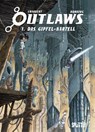 Outlaws. Band 1 - Sylvain Runberg - 9783987210938