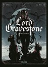 Lord Gravestone. Band 3 - Jérôme Le Gris - 9783987211171