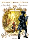Der Schatten der Aufklärung. Band 2 - Alain Ayroles - 9783987213625