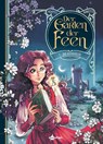 Der Garten der Feen. Band 1 - Audrey Alwett - 9783987213656
