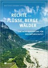 Rechte für Flüsse, Berge und Wälder - Matthias Kramm - 9783987260391