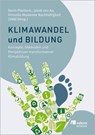 Klimawandel und Bildung - Denis Pijetlovic ; Jakob von Au ; Virtuelle Akademie Nachhaltigkeit (VAN) - 9783987261824