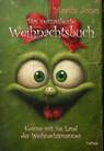 Das verzauberte Weihnachtsbuch - Komm mit ins Land des Weihnachtsmannes - Martin Jonas - 9783987271359