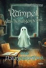 Rumpel, das Schulgespenst, und die Poltergeistprüfung - Martin Jonas - 9783987271915