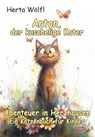 Anton, der kuschelige Kater - Abenteuer in Herzhausen - Ein Katzenbuch für Kinder - Herta Wölfl - 9783987273940