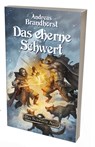 DSA - Das eherne Schwert (remastered) - Andreas Brandhorst - 9783987326059