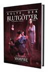 V5 Vampire - Die Maskerade: Kulte der Blutgötter - Dale Andrade ; Rachel Cole ; Matthew Dawkins ; Steffiffie de Vaan - 9783987326110