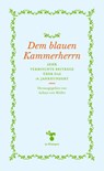 Dem blauen Kammerherrn - Achatz von Müller - 9783987370533