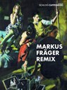 Markus Fräger - Arne Reimann ; Wilko Austermann - 9783987410758