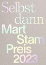 Mart Stam Preis 2023 - Berlin Mart Stam Gesellschaft und mart stam stiftung für kunst gestaltung - 9783987411434