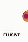 Michael Haus: Elusive - Michael Haus - 9783987411953