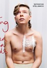 The Letting Go: The Wonder in Our Wounds - Natascha Stellmach ; Sandra Huller - 9783987412271
