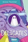 Delicates - Brenna Thummler - 9783987430183