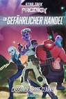 Star Trek - Prodigy: Ein gefährlicher Handel - Cassandra Rose Clarke - 9783987430725