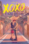 XOXO - Der Rhythmus unseres Lebens - Axie Oh - 9783987430732