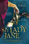 My Lady Jane - Brodi Ashton ; Cynthia Hand ; Jodi Meadows - 9783987431784