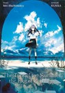 The Tunnel to Summer, the Exit of Goodbyes (Light Novel) - Mei Hachimoku - 9783987452048